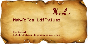 Mahács Líviusz névjegykártya